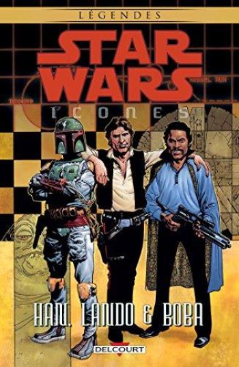 Couverture de l'album Star Wars - Icones - 5. Han, Lando & Boba