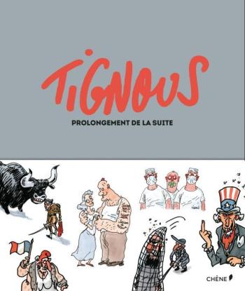 Couverture de l'album Tignous - Prolongement de la suite (One-shot)