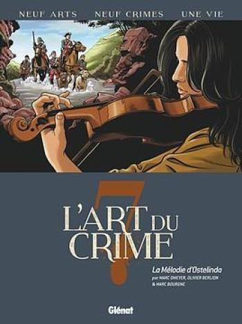 Couverture de l'album L'Art du crime - 7. La Mélodie D'Ostelinda