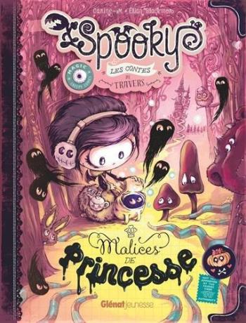 Couverture de l'album Spooky et les contes de travers - 3. Malices de princesse