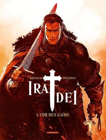 Couverture de l'album Ira Dei - 1. L'Or des Caïds
