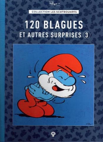 Couverture de l'album Les Schtroumpfs (Collection Hachette) - 45. 120 blagues et autres surprises 3