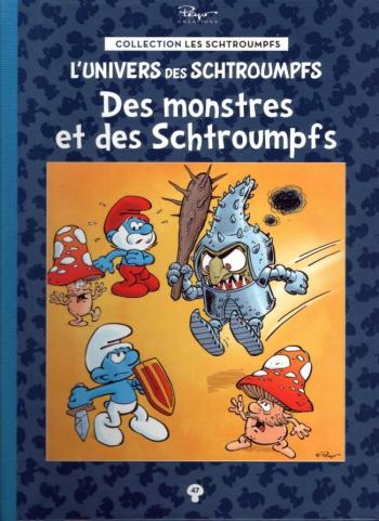 Couverture de l'album Les Schtroumpfs (Collection Hachette) - 47. Des monstres et des Schtroumpfs