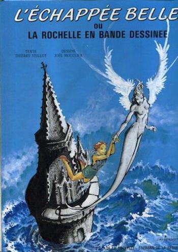 Couverture de l'album L'Échappée belle ou La Rochelle en bande dessinée (One-shot)
