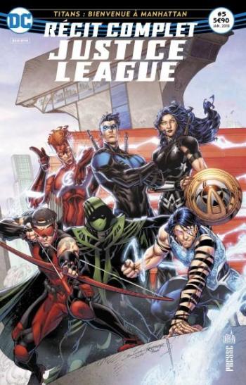 Couverture de l'album Justice League Rebirth - Récit Complet - 5. Titans : Bienvenue à Manhattan