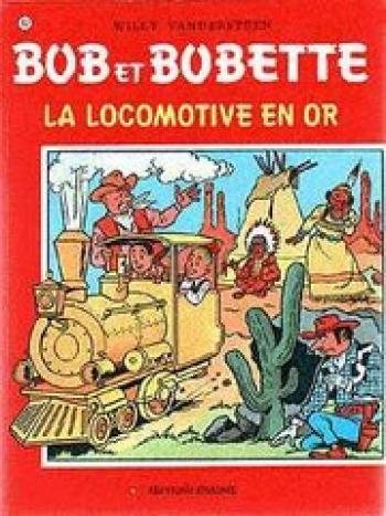 Couverture de l'album Bob et Bobette - 162. La locomotive en or