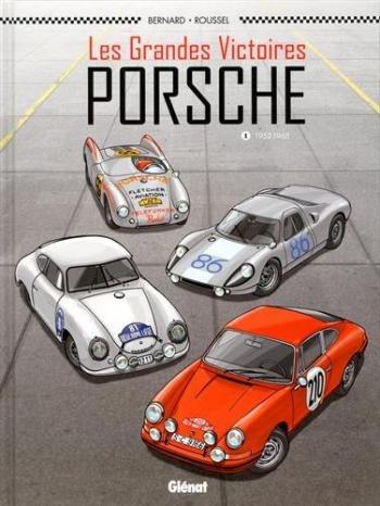 Couverture de l'album Les Grandes victoires Porsche - 1. 1952-1968