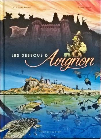 Couverture de l'album Les Dessous d'Avignon (One-shot)