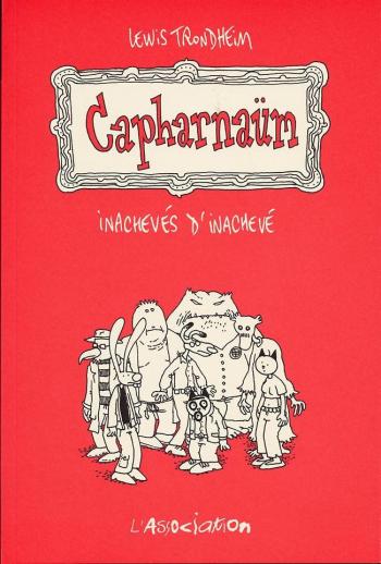 Couverture de l'album Capharnaüm - HS. Capharnaüm - Inachevés d'inachevé