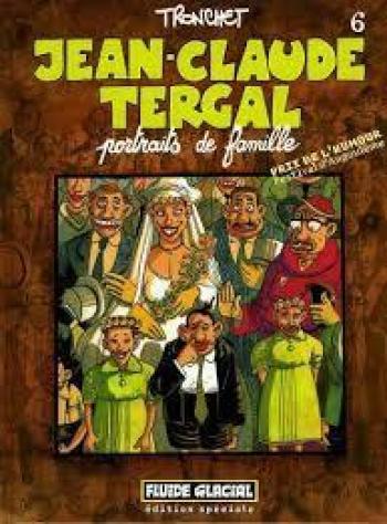 Couverture de l'album Jean-Claude Tergal - 6. Portraits de famille : Edition spéciale