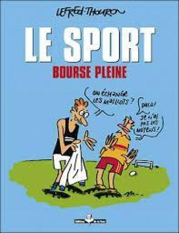 Couverture de l'album Le Sport, bourse pleine - 1. Le Sport, bourse pleine