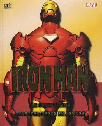Couverture de l'album Iron Man Ultimate Guide (One-shot)