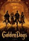 Golden Dogs : 1. Fanny
