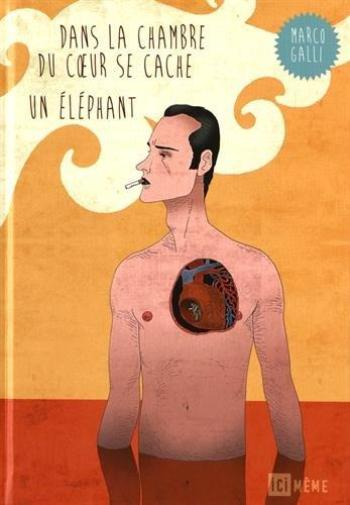 Couverture de l'album Dans la chambre du coeur se cache un éléphant (One-shot)