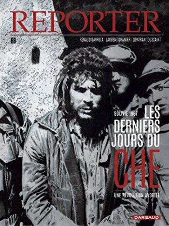 Couverture de l'album Reporter - 2. Les Derniers Jours du Che