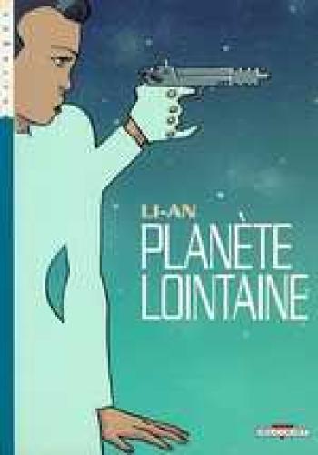 Couverture de l'album Planete Lointaine (One-shot)