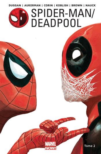 Couverture de l'album Spider-Man / Deadpool (Marvel Now!) - 2. Tome 2