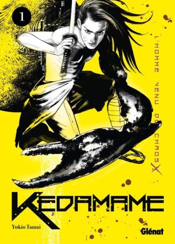 Couverture de l'album Kedamame - L'Homme Venu du Chaos - 1. Tome 1