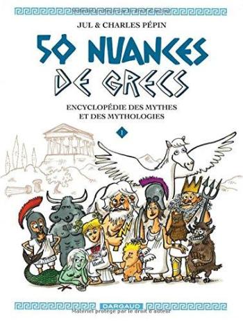 Couverture de l'album 50 nuances de grecs - 1. Tome 1
