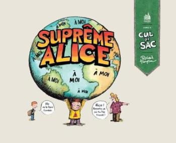 Couverture de l'album Cul de sac - 3. Suprême Alice