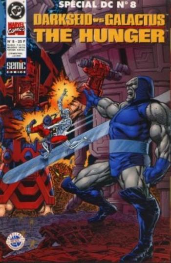 Couverture de l'album Spécial DC - 8. Darkseid vs Galactus - The hunger