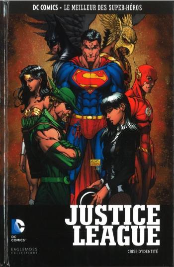Couverture de l'album DC Comics - Le Meilleur des super-héros - HS. Justice League - Crise d'Identité