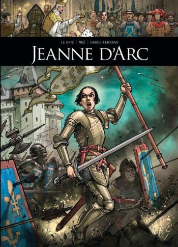Couverture de l'album Ils ont fait l'Histoire - 14. Jeanne d'Arc