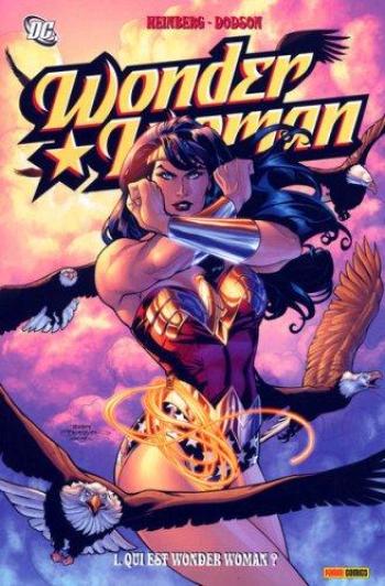 Couverture de l'album Wonder Woman (Panini Comics) - 1. Qui est Wonder Woman ?