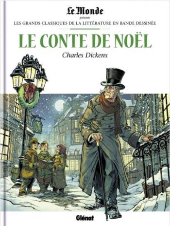Couverture de l'album Les Grands Classiques de la littérature en BD (Le Monde) - 24. Le Conte de Noël - Charles Dickens
