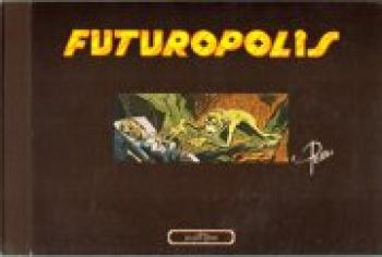 Couverture de l'album Futuropolis (One-shot)