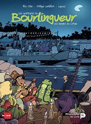 Couverture de l'album Les Aventures du bourlingueur - 2. Les Barges du Congo