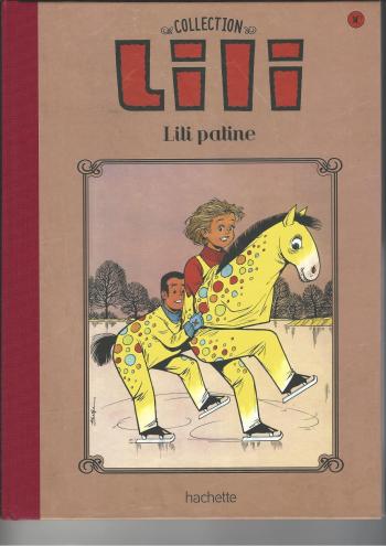 Couverture de l'album Lili - La Collection (Hachette) - 30. Lili patine