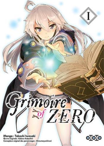 Couverture de l'album Grimoire of Zero - 1. Tome 1