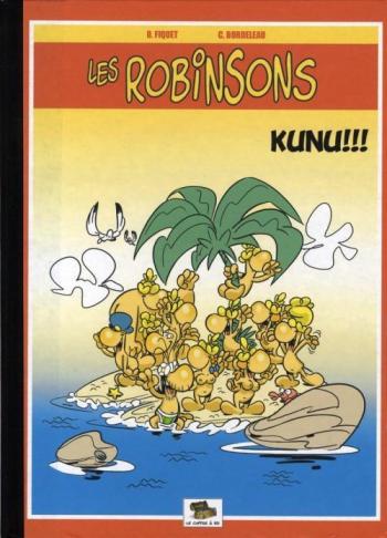 Couverture de l'album Les Robinsons - 1. Kunu!!!