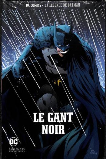 Couverture de l'album DC Comics - La légende de Batman - 43. Le gant noir