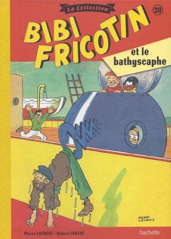Couverture de l'album Bibi Fricotin - La Collection - 28. Bibi Fricotin et le bathyscaphe