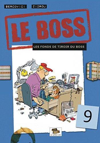 Couverture de l'album Le Boss - 9. Les fonds de tiroir du boss