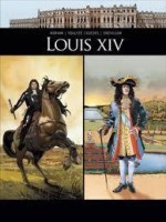 Ils ont fait l'Histoire INT. Louis XIV (Intégrale 1 et 2/2)