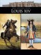 Ils ont fait l'Histoire : INT. Louis XIV (Intégrale 1 et 2/2)