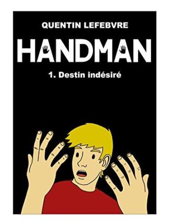 Couverture de l'album Handman - 1. Destin indésiré
