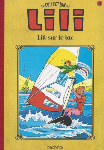 Couverture de l'album Lili - La Collection (Hachette) - 57. Lili sur le lac
