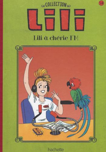 Couverture de l'album Lili - La Collection (Hachette) - 59. Lili à chérie FM
