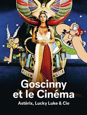 Couverture de l'album René Goscinny - HS. Goscinny et le Cinéma - Astérix, Lucky Luke & Cie