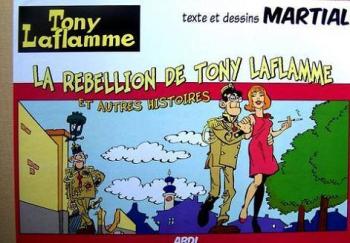 Couverture de l'album Tony Laflamme - 12. La rébellion de Tony Laflamme et autres histoires