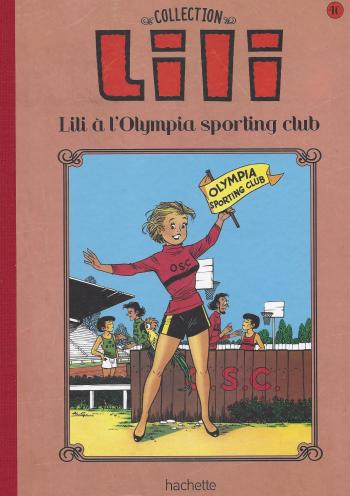 Couverture de l'album Lili - La Collection (Hachette) - 40. Lili à l'Olympia sporting club