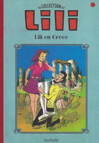 Couverture de l'album Lili - La Collection (Hachette) - 41. Lili en Grèce