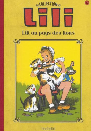 Couverture de l'album Lili - La Collection (Hachette) - 42. Lili au pays des lions