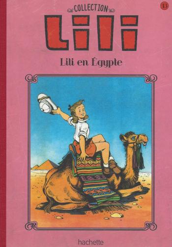 Couverture de l'album Lili - La Collection (Hachette) - 43. Lli en Egypte