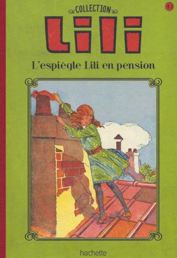Couverture de l'album Lili - La Collection (Hachette) - 49. L'espiègle Lili en pension