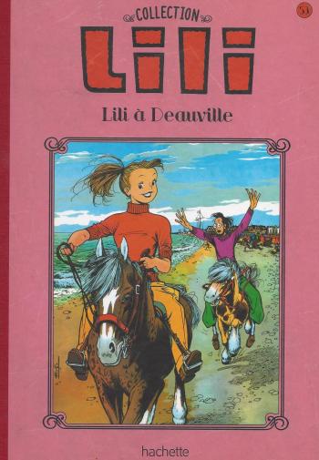 Couverture de l'album Lili - La Collection (Hachette) - 53. Lili à Deauville